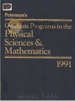 Petersons Graduate Programs in the Physical Sciences & Mathematics 1991（ PDF版）