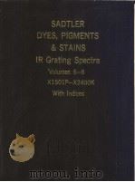 SADTLER DYES，PIGMENTS & STAINTS IR Grating Spectra Volumes 6-8     PDF电子版封面     