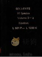 SOLVENTS IR Spectra Volume 3-4     PDF电子版封面     