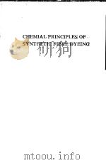 Chemical Principles of Synthetic Fibre Dyeing     PDF电子版封面  0751400432  S.M.BURKINSHAW 