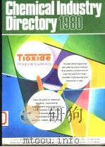 CHEMICAL INDUSTRY DIRECTORY  1980     PDF电子版封面  0510487122   
