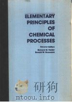 ELEMENTARY PRINCIPLES OF CHEMICAL PROCESSES  SECOND EDITION     PDF电子版封面    RICHARD M.FELDER  RONALD W.ROU 
