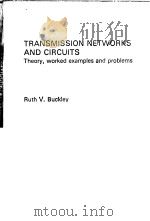 TRANSMISSION NETWORKS AND CIRCUITS（ PDF版）