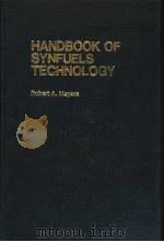 HANDBOOK OF SYNFUELS TECHNOLOGY  PART 1 COAL LIQUEFACTION     PDF电子版封面  185166002X  ROBERT A.MEYERS 