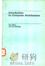 Introduction to Computer Architecture     PDF电子版封面  0273014382   