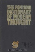 The Fontana Dictionary of Modern Thought   1977  PDF电子版封面    ALAN BULLOCK and OLIVER STALLY 