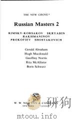 THE NEW GROVE  Russian Masters 2  RIMSKY-KORSAKOV SKRYABIN RAKHMANINOV PROKOFIEV SHOSTAKOVICH   1986  PDF电子版封面  0393301036  Gerald Abraham  Hugh Macdonald 