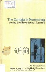 THE CANTATA IN NUREMBERG DURING THE SEVENTEENTH CENTURY（1963 PDF版）
