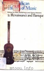THE PELICAN HISTORY OF MUSIC 2 RENAISSANCE AND BAROQUE   1963年第1版  PDF电子版封面    WITH THIRTY-TWO PLATES 