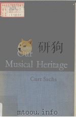 Our Musical Heritage:A SHORT HISTORY OF MUSIC SECOND EDITION     PDF电子版封面    Curt Sachs 