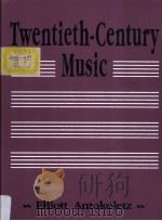 Twentieth-Century Music     PDF电子版封面  0139341269   