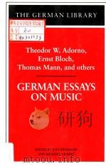 GERMAN ESSAYS ON MUSIC     PDF电子版封面  082640720X   