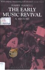 THE EARLY MUSIC REVIVAL A HISTORY Harry Haskell（1988 PDF版）