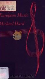 An outline history of European Music MICHAEL HURD     PDF电子版封面     