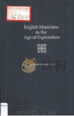 English Musicians in the Age of Exploration     PDF电子版封面  0918728355  Ian Woodfield 