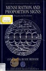 Mensuration and Proportion Signs  Origins and Evolution     PDF电子版封面  0198162308  Anna Maria Busse Berger 