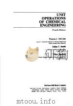 UNIT OPERATIONS OF CHEMICAL ENGINEERING Fourth Edition（ PDF版）