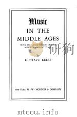 MUSIC IN THE MIDDLE AGES（1940 PDF版）