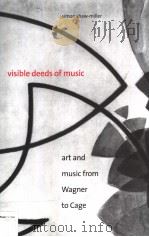 VISIBLE DEEDS OF MUSIC     PDF电子版封面  0300083742   