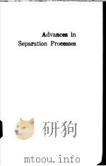 Advances in Separation Processes（ PDF版）