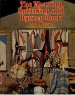 THE WEAVING SPINNING，AND DYEING BOOK RACHEL BROWN（1979 PDF版）