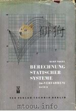 KURT NAGEL BERECHNUNG STATISCHER SYSTEME (m-VERFAHREN)   1954  PDF电子版封面     
