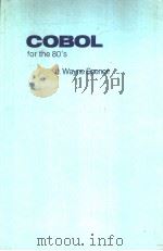 COBOL for the 80'S   1982  PDF电子版封面    J.Wayne Spence 