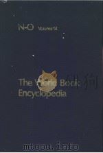 The World Book Encyclopedia N-O Volume 14     PDF电子版封面  0716600900   
