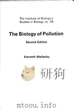 THE INSTITUTE OF BIOLOGY‘S STUDIES IN BIOLOGY NO.38  THE BIOLOGY OF POLLUTION  SECOND EDITION（ PDF版）