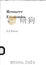 RESOURCE ECONOMICS     PDF电子版封面    G.A.NORTON 
