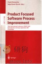 Product Focused Software Process Improvement     PDF电子版封面  3540425713   