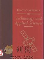 ENCYCLOPEDIA OF TECHNOLOGY AND APPLIED SCIENCES  1  ABACUS-BEVERAGES     PDF电子版封面  0761471162   