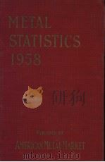 METAL  STATISTICS  1958     PDF电子版封面     