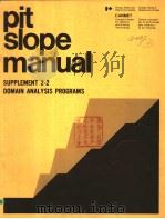 PIT SLOPE MANUAL SUPPLEMENT 2-2 DOMAIN ANALYSIS PROGRAMS（ PDF版）