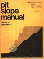 PIT SLOPE MANUAL CHAPTER 4 GROUNDWATER     PDF电子版封面  0660010062   