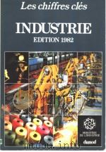 LES CHIFFRES DLES  INDUSTRIE EDITION 1982     PDF电子版封面     