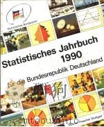 STATISTISCHES JAHRBUCH 1990 FUR DIE BUNDESREPUBLIK DEUTSCHLAND     PDF电子版封面     