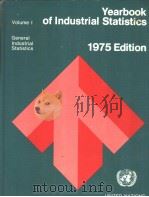 YEARBOOK OF INDUSTRIAL STATISTICS  1975 EDITION VOLUME 1     PDF电子版封面     
