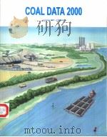 COAL DATA 2000 EDITION INCLUDES 1995-1998 DATA （1999 WHERE AVAILABLE） Ⅰ.ENERGY STATISTICS（ PDF版）