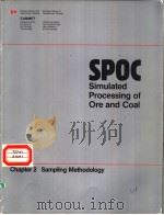 THE SPOC MANUAL CHAPTER 2 SAMPLING METHODOLOGY SAMPLING METHODOLOGY FOR ORE AND COAL PROCESS EVALUAT（ PDF版）