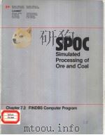 THE SPOC MANUAL CHAPTER 7.2 FINDBS COMPUTER PROGRAM FINDBS-PROGRAM FOR BREAKAGE AND SELECTION FUNCTI     PDF电子版封面  066011870X   