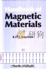 HANDEBOOK OF MAGNETIC MATERIALS  VOLUME 13     PDF电子版封面  0444506667  K.H.J.BUSCHOW 