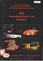AUSTRALIAN BLACK COAL STATISTICS 2000     PDF电子版封面     
