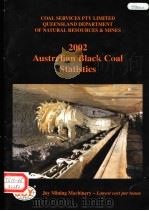 AUSTRALIAN BLACK COAL STATISTICS 2002     PDF电子版封面     