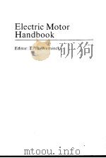 ELECTRIC MOTOR HANDBOOK     PDF电子版封面    E.H.WERNINCK 