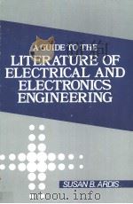 A GUIDE TO THE LITERATURE OF ELECTRICAL AND ELECTRONICS ENGINEERING（ PDF版）