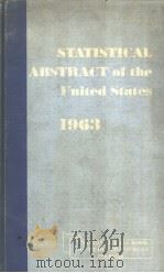 STATISTICAL ABSTRACT OF THE UNITED STATES 1963 84TH ANNUAAL EDITION     PDF电子版封面    EDWIN D.GOLDFIELD 