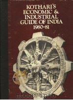 KOTHARIS'S ECONOMIC & INDUSTRIAL GUIDE OF INDIA 1980-81  INTRODUCTION GENERAL INFORMATION     PDF电子版封面    A.C.FERNANDO 