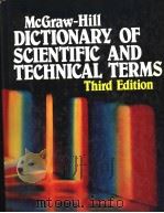 MCGRAW-HILL DICTIONARY OF SCIENTIFIC AND TECHNICAL TERMS THIRD EDITION     PDF电子版封面    SYBIL P.PARKER 