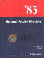THE NATIONAL FACULTY DIRECTORY 1983  THIRTEENTH EDITION IN THREE VOLUMES VOLUME 1 A-GOGON     PDF电子版封面  0810304937   
